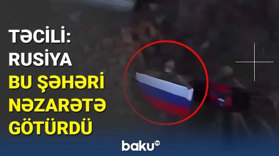 Bu şəhərdə artıq Rusiya bayrağı dalğalanır | Ordu əraziyə daxil oldu