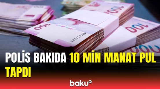 Paytaxtda böyük məbləğdə pul tapıldı