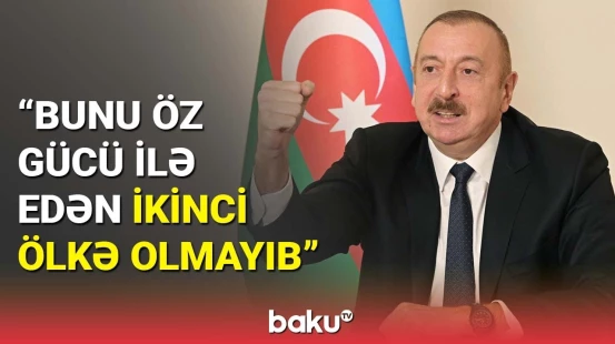 Azərbaycanın son illərdəki addımları çox ciddi təhlil edilir | İlham Əliyev