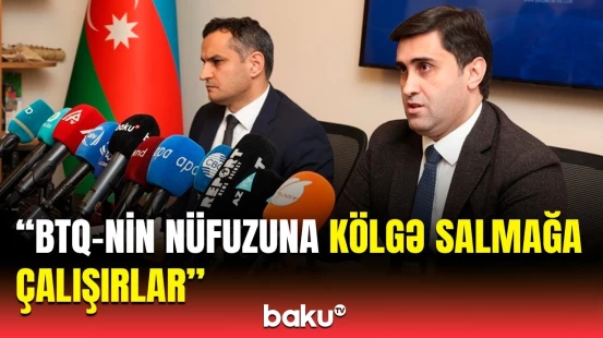 Abbas Abbasov “VIGINUM”un BTQ ilə bağlı əsassız iddialarına cavab verdi