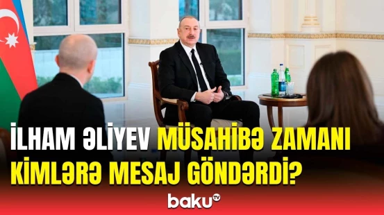 Azərbaycanın gələcək planları açıqlandı | Müsahibədə önəmli nüanslara toxunuldu