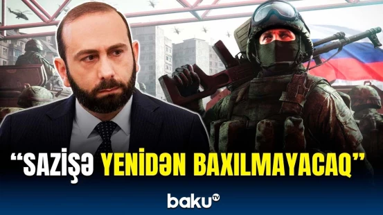 Mirzoyan Rusiya hərbçilərinin Ermənistandan çıxarılmasından danışdı | Üzərimizdəki öhdəlikləri...