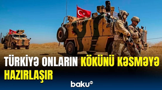 Türkiyə MN-dən hərbi əməliyyat xəbərdarlığı | Bunu etməkdə qərarlıyıq!