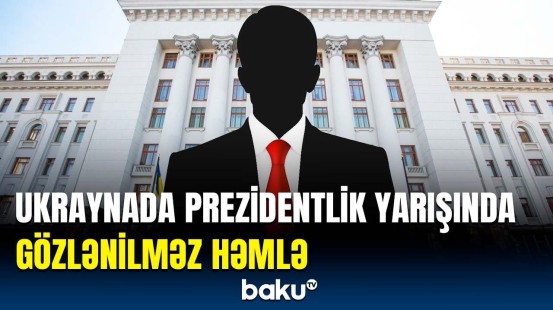 Ukraynanın yeni prezidenti o olsa... | Namizədlərin içində ən güclü kimdir?