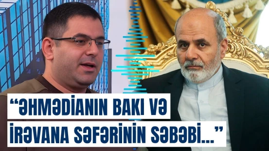 İranın Cənubi Qafqazdakı planı | Erməni ekspertdən diqqətçəkən şərh