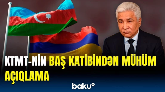 KTMT-nin Baş katibi ABŞ və Ermənistanın tərəfdaşlığından danışdı | Təhdid yaratmamalıdır...