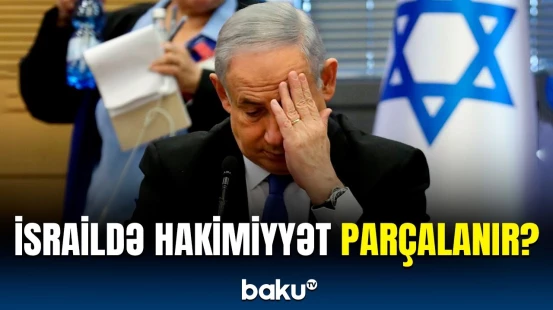 Atəşkəs qərarı İsraildə aranı qatdı | Etirazlar pik həddə