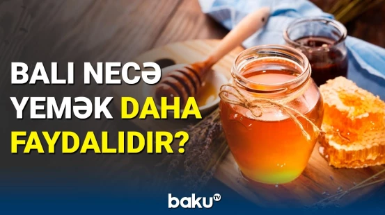 Qışda bal yemək olar? | Orqanizmə inanılmaz faydaları