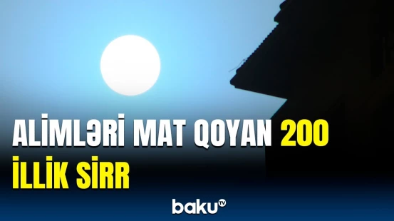 Günəşin rəngi niyə mavi, bənövşəyi və yaşıla çevrilib? | Nəticədə isə...