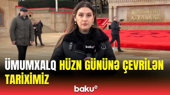 20 Yanvar Azərbaycan xalqı üçün unudulmaz tarixdir