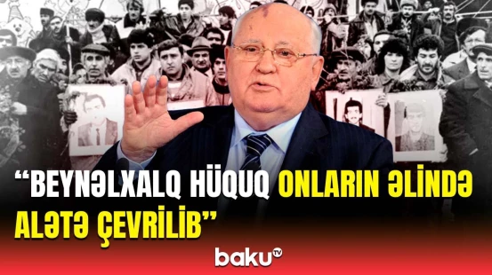 Əli qana bulanan Qorbaçov necə mükafatlandırıldı? | 20 Yanvar hadisələrinin pərdəarxası