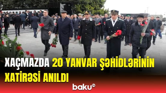 Xaçmazda 20 Yanvar faciəsinin 35-ci ildönümü qeyd edildi