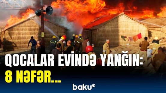Serbiyada qocalar evində güclü yanğın | Hadisənin təfərrüatı