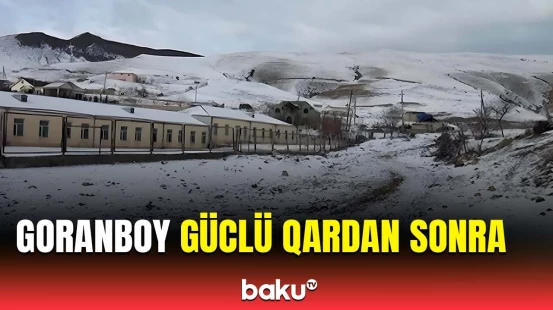 Goranboy qar örtüyü altında | Aşağı Ağcakənd qəsəbəsindən görüntülər