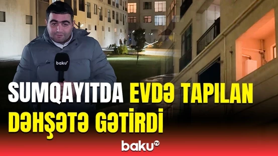 Sumqayıtda qorxulu anlar | Baku TV qandonduran hadisənin baş verdiyi ərazidə