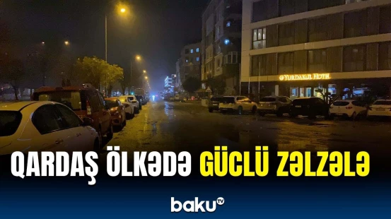 Türkiyənin Egey dənizi sahillərində güclü zəlzələ baş verdi