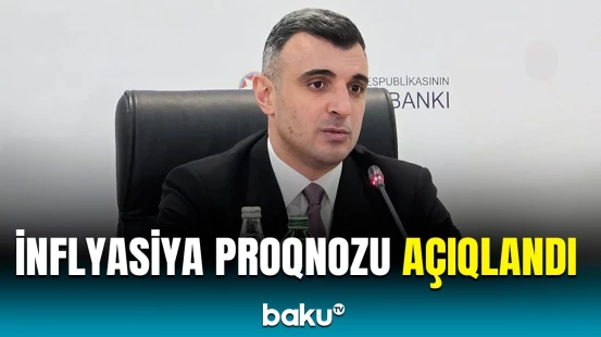 2025 və 2026-cı illərdə gözlənilən inflyasiya barədə Mərkəzi Bankdan açıqlama