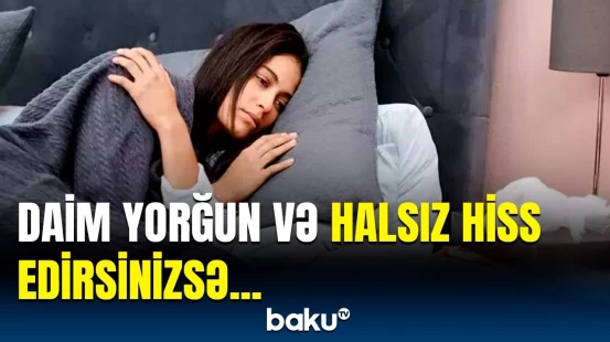 Gizli simptomları olan xəstəlik | Dəri və gözlərin sarımtıl rəng alması nəyin əlamətidir?