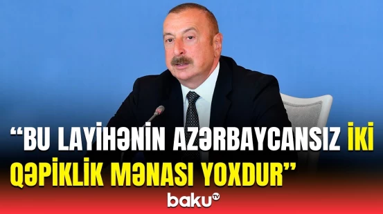 Azərbaycanın şərtləri... | Prezident "sülh kəsişməsi"ndən danışdı