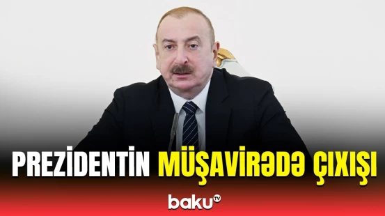 İlham Əliyevin nəqliyyat məsələlərinə həsr olunmuş müşavirədə çıxışı