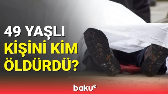 Naxçıvanda baş verən dəhşətli qətlin detalları | Baş Prokurorluqdan açıqlama