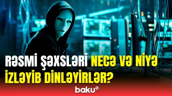 Casus proqramından istifadə edən ölkələr | Bu məlumatlar İsrailə ötürülsəydi...