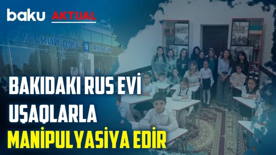Azyaşlı uşaqlar öz valideynlərinə qarşı necə qızışdırılır? | BAKU AKTUAL