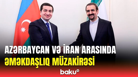 Hikmət Hacıyev İran Prezidentinin müşaviri ilə görüşüb