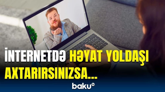 İnternetdəki hesabda nəyi yazmaq olmaz? | Qarşı cinsin ən çox diqqətini çəkən isə...