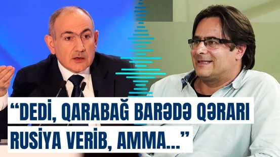 Bu sənəd ortaya çıxsa, Nikol... | Zəngəzur dəhlizi barədə qalmaqallı açıqlama