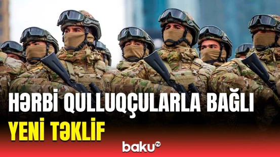 Hərbi qulluqçularla bağlı hansı qərar verilə bilər? | Qüdrət Həsənquliyevdən açıqlama