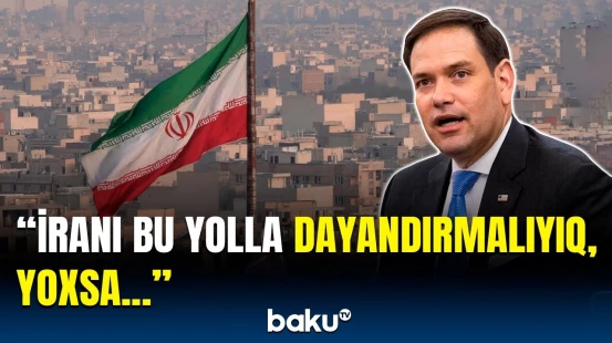 İran nüvə silahı yaradır? - ABŞ-nin dövlət katibi İranı hədələdi