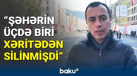 “Haber Global”ın əməkdaşı Antakyada zəlzələdən sonra görülən işləri açıqladı