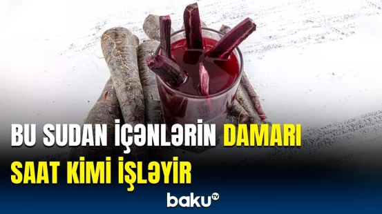 Min bir dərdə dərman olan içki | Faydaları saymaqla bitməz