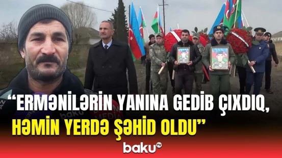 Dedi ki, qayıtmayacağam... | Döyüş yoldaşı itkin düşən şəhidin dəfnində