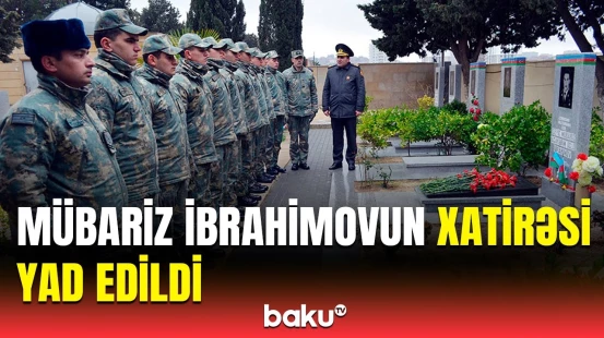 Hərbçilərimiz Milli Qəhrəman Mübariz İbrahimovun məzarını ziyarət etdi