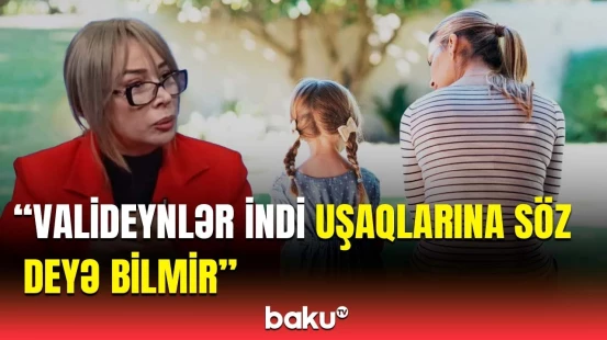 Uşaqları aqressivləşdirən səbəblər nələrdir? | İlhamə Nasir valideynlərə səsləndi