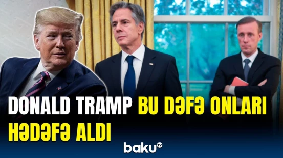 Onlar da Trampın qara siyahısına düşdü | Ağ Ev rəhbəri kimlərin icazəsini ləğv etdi?