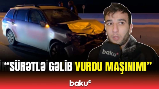 Bakı-Sumqayıt yolunda dəhşətli qəza | Yaralananlar var