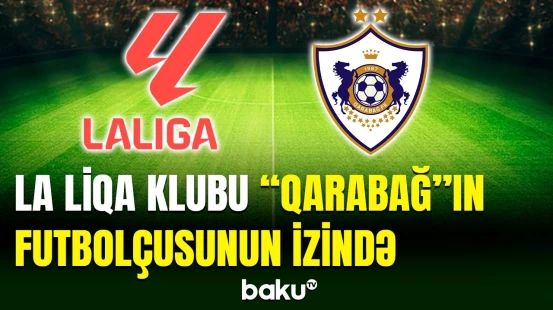 “Qarabağ”ın legioneri karyerasını İspaniyada davam etdirəcək?