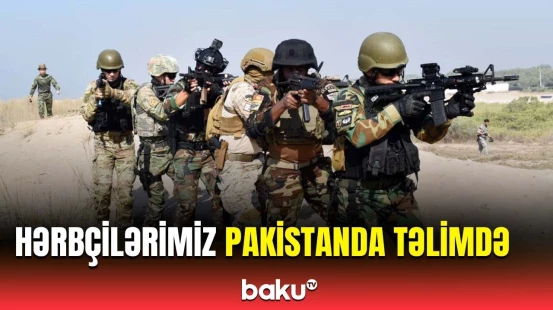 Xüsusi təyinatlılarımızın Pakistanda keçirilən “AMAN-25” təlimində iştirakı