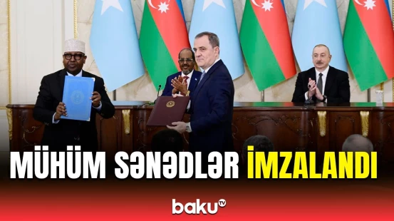 Azərbaycan və Somali arasında imzalanmış sənədlərin mübadiləsi mərasimi