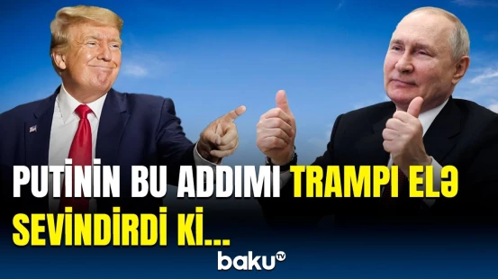 Buna icazə verməsi o deməkdir ki, Ukrayna... | Trampdan Putinə təşəkkür