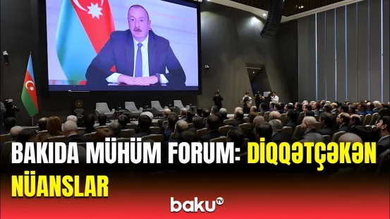 Bakıda "Vergi Xidməti - 25 Davamlı inkişaf və effektiv transformasiya" forumu keçirilir