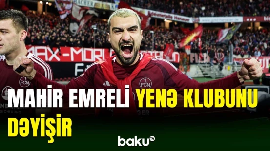 Millimizin üzvü Mahir Emreli karyerasını Asiyada davam etdirəcək