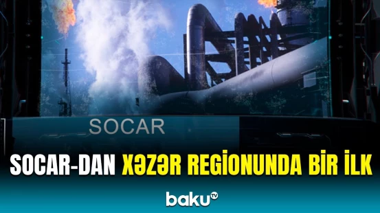 SOCAR "Leucipa"nın tətbiqinə başladı | Yenilik barədə detallar