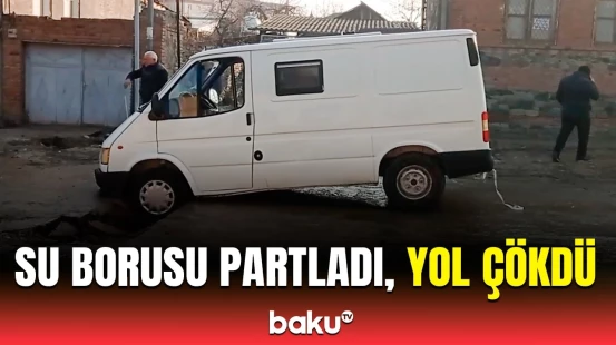 Gəncədə su borusunun partlaması ağır fəsadlar törətdi | Hadisə yerindən görüntülər