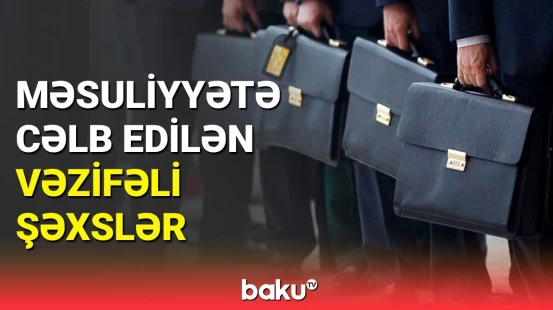 77 vəzifəli şəxsin əməli ortaya çıxdı | Nazir müavinindən açıqlama