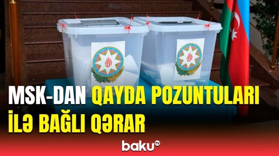 Nöqsanlara yol verilmiş seçki məntəqələri ilə bağlı qərar | Arifə Muxtarovadan açıqlama