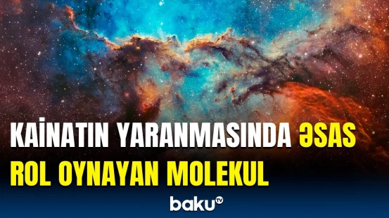 Alimlərdən "H3+"un əmələ gəlməsi ilə bağlı mühüm kəşf | Detallar açıqlandı